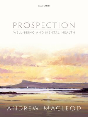 cover image of Prospection, well-being, and mental health